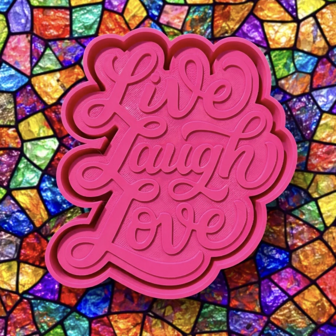 Live Laugh Love - Freshie