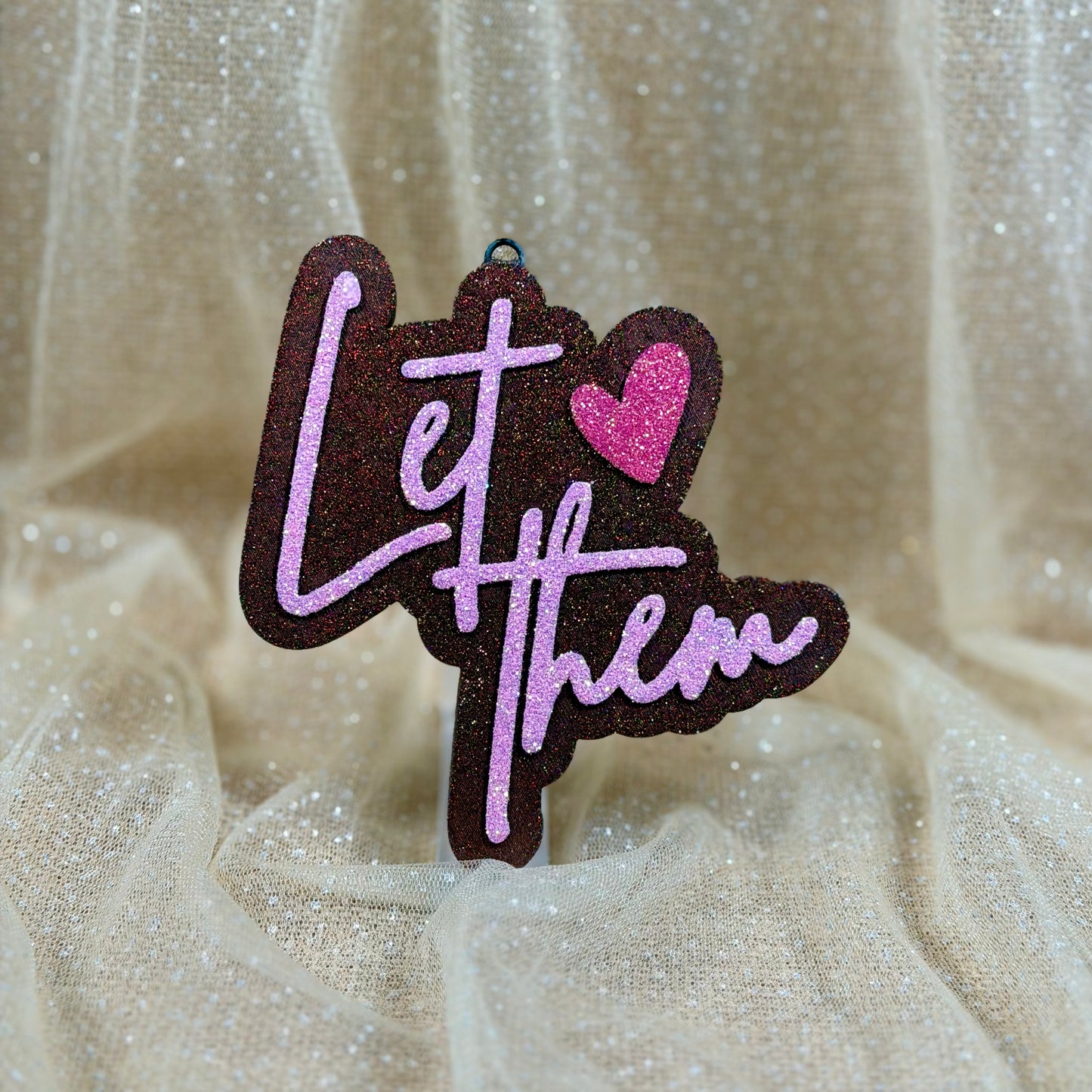 Let Them - Freshie